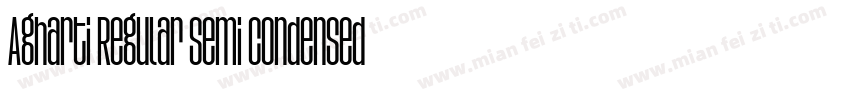 Agharti Regular Semi Condensed字体转换